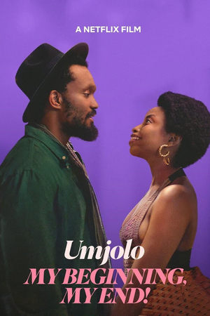 Umjolo: My Beginning My End! (2025)